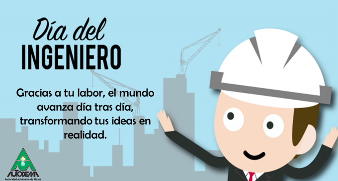 FELIZ DÍA INGENIEROS