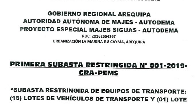 PRIMERA SUBASTA RESTRINGIDA N° 001-2019-GRA-PEMS