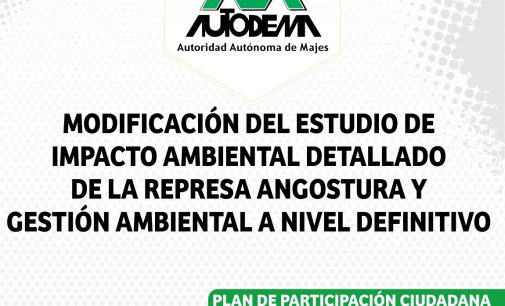 MODIFICACIÓN DEL ESTUDIO DE IMPACTO AMBIENTAL DETALLADO DE LA REPRESA ANGOSTURA Y GESTIÓN AMBIENTAL A NIVEL DEFINITIVO