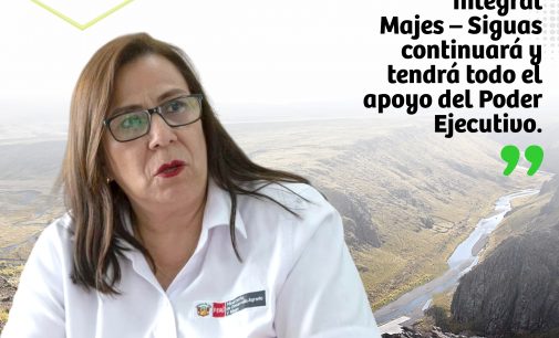 #TrabajandoPorUstedes | “Presidenta Dina Boluarte está comprometida con la ejecución del proyecto Majes Siguas II en la actual gestión”. Alberto Otárola Peñaranda; Primer Ministro.